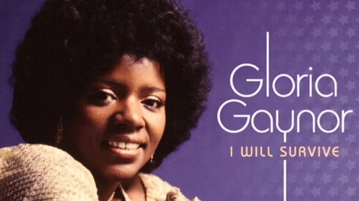 I Will Survive (Gloria Gaynor)