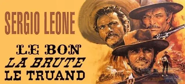 Le Bon, la Brute et le Truand