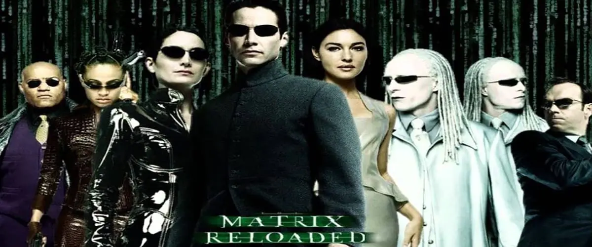 The Matrix Reloaded